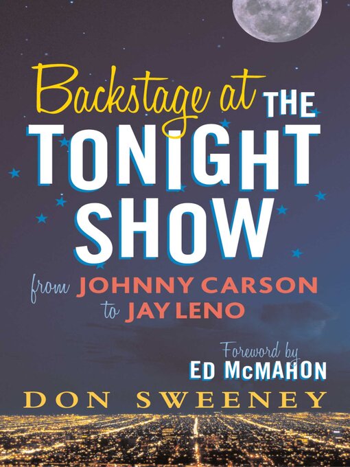Title details for Backstage at the Tonight Show by Don Sweeney - Available